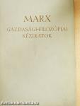 Gazdasági-filozófiai kéziratok 1844-ből