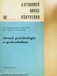 Orvosi pszichológia a gyakorlatban