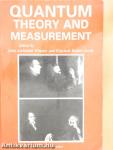 Quantum Theory and Measurement