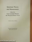 Quantum Theory and Measurement