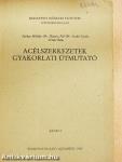 Acélszerkezetek gyakorlati útmutató