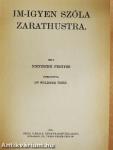 Im-igyen szóla Zarathustra