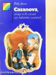 Casanova, avagy a 18. század egy kalandor szemével