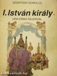 I. István király