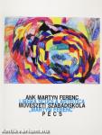 ANK Martyn Ferenc Művészeti Szabadiskola Pécs