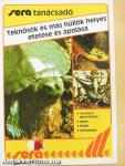 Teknősök és más hüllők helyes etetése és ápolása