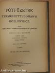 Természettudományi Közlöny 1922. január-deczember/Pótfüzetek a Természettudományi Közlönyhöz 1922. január-deczember