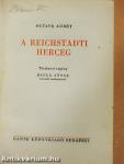 A reichstadti herceg