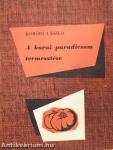A korai paradicsom termesztése