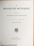 A magyar nép művészete I-V.