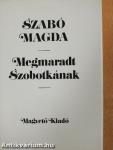 Megmaradt Szobotkának
