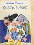 Csicseri történet