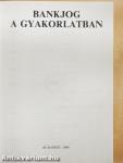 Bankjog a gyakorlatban