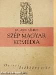 Szép magyar komédia