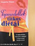 Topmodellek titkos diétái