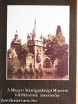 A magyar Mezőgazdasági Múzeum kiállításainak ismertetője