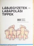 Lábjegyzetek - Lábápolási tippek