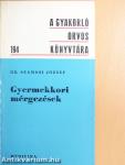 Gyermekkori mérgezések