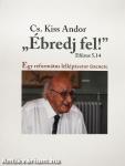 "Ébredj fel!"