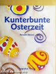 Kunterbunte Osterzeit