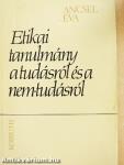 Etikai tanulmány a tudásról és a nem-tudásról