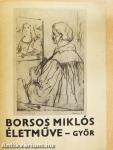 Borsos Miklós életműve