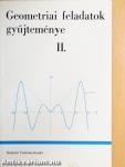 Geometriai feladatok gyűjteménye II.