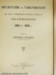 Névjegyzék és tárgymutató a Kir. Magy. Természettudományi Társulat folyóiratához 1905-től 1929-ig