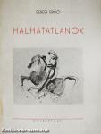 Halhatatlanok