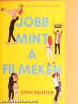 Jobb mint a filmeken