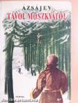 Távol Moszkvától