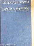 Operamesék