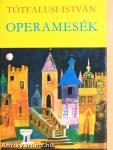 Operamesék