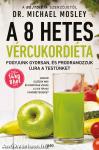 A 8 hetes vércukordiéta