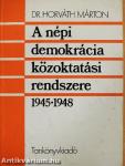 A népi demokrácia közoktatási rendszere