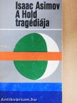 A Hold tragédiája