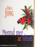 Mentsd meg az életed