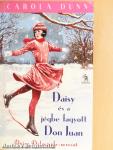 Daisy és a jégbe fagyott Don Juan
