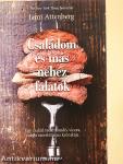 Családom és más nehéz falatok