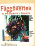 Függőkertek az erkélyen és a teraszon