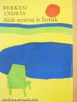 Akik nyáron is fáznak