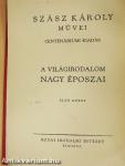 A világirodalom nagy époszai I-II.