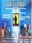 Gold a mennybe megy