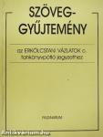 Szöveggyűjtemény az Erkölcstani vázlatok c. tankönyvpótló jegyzethez