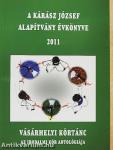 A Kárász József Alapítvány évkönyve 2011