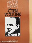 Öten voltunk