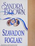 Szavadon foglak!