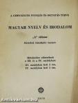 A gimnáziumi nevelés és oktatás terve - Magyar nyelv és irodalom III-IV. osztály