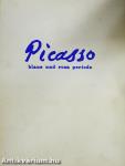 Picasso the blue and rose periods