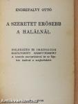 A szeretet erősebb a halálnál